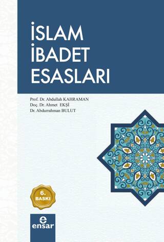 İslam İbadet Esasları - 1