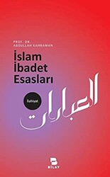 İslam İbadet Esasları - 1