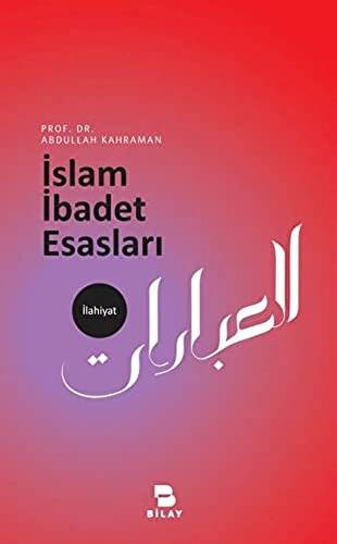 İslam İbadet Esasları - 1