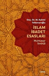 İslam İbadet Esasları - 1