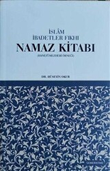 İslam İbadetler Fıkhı Namaz Kitabı - 1