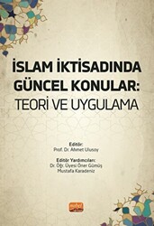 İslam İktisadında Güncel Konular - Teori Ve Uygulama - 1
