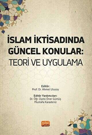 İslam İktisadında Güncel Konular - Teori Ve Uygulama - 1