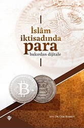 İslam İktisadında Para Bakırdan Dijitale - 1