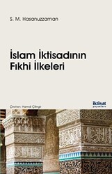 İslam İktisadının Fıkhi İlkeleri - İktisat Yayınları
