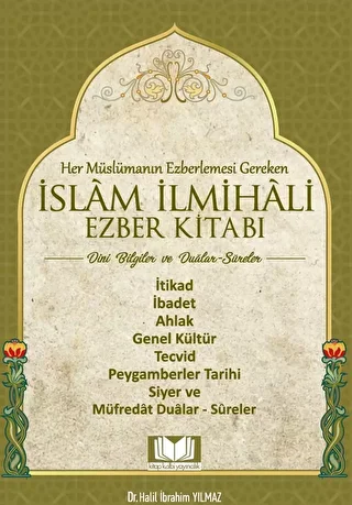 İslam İlmihali Ezber Kitabı Dini Bilgiler - 1