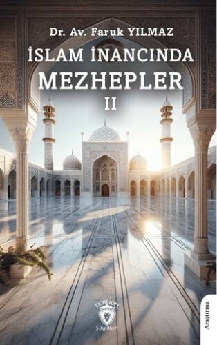 İslam İnancında Mezhepler - II - 1