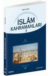 İslam Kahramanları - 3 - Erkam Yayınları