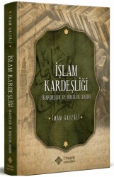 İslam Kardeşliği Kardeşlik ve Dostluk Adabı - İtisam Yayınları