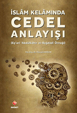 İslam Kelamında Cedel Anlayışı - 1