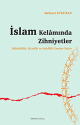 İslam Kelamında Zihniyetler - 1