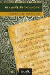 İslam Kültüründe Musiki - İsam Yayınları
