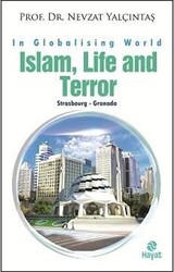 İslam, Life and Terror - 1