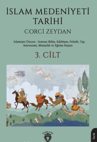 İslam Medeniyeti Tarihi 3. Cilt - 1