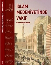 İslam Medeniyetinde Vakıf - Gaye Kitabevi