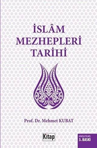 İslam Mezhepleri Tarihi - 1