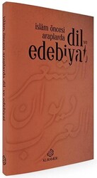 İslam Öncesi Araplarda Dil ve Edebiyat - 1