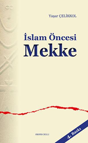 İslam Öncesi Mekke - 1
