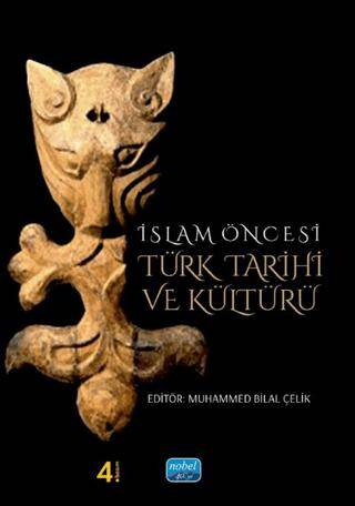 İslam Öncesi Türk Tarihi ve Kültürü - 1