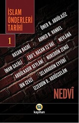 İslam Önderleri Tarihi 1 - Kayıhan Yayınları