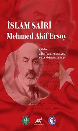 İslam Şairi Mehmed Akif Ersoy - 1