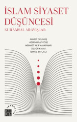 İslam Siyaset Düşüncesi - Küre Yayınları