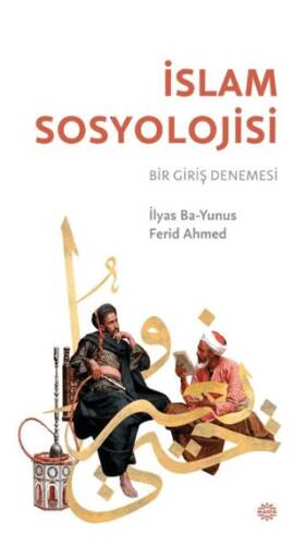 İslam Sosyolojisi - 1