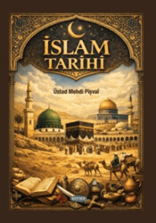 İslam Tarihi - Kevser Yayınları