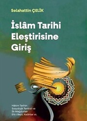 İslam Tarihi Eleştirisine Giriş - 1