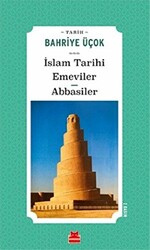 İslam Tarihi Emeviler Abbasiler - 1