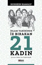 İslam Tarihinde İz Bırakan 21 Kadın - 1