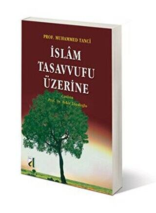 İslam Tasavvufu Üzerine - 1
