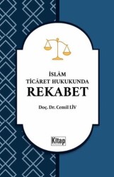 İslam Ticaret Hukukunda Rekabet - Kitap Dünyası Yayınları