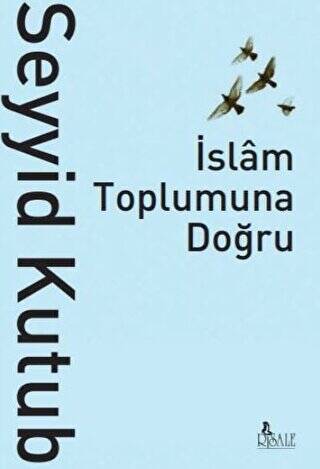 İslam Toplumuna Doğru - 1