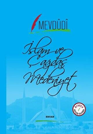 İslam ve Çağdaş Medeniyet - 1