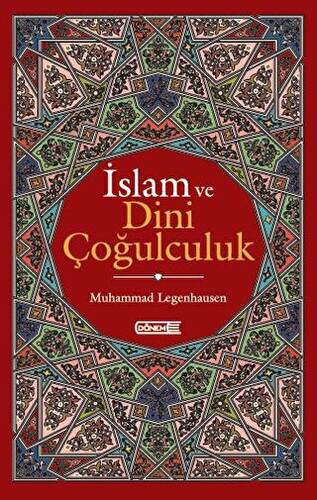 İslam ve Dini Çoğulculuk - 1