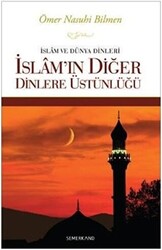 İslam ve Dünya Dinleri - 1