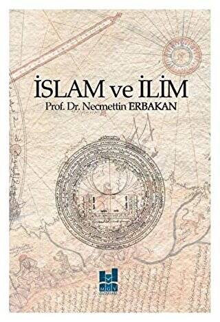 İslam ve İlim - 1