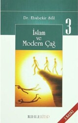 İslam Ve Modern Çağ 3 - 1