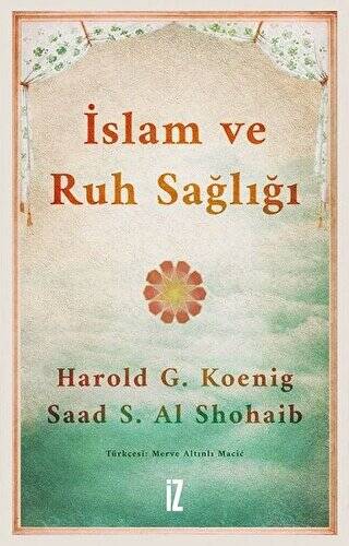 İslam ve Ruh Sağlığı - 1