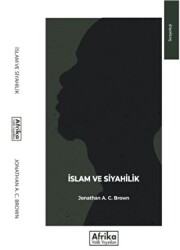 İslam ve Siyahilik - 1