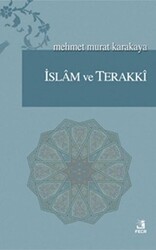 İslam ve Terakki - 1