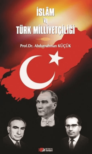 İslam ve Türk Milliyetçiliği - 1