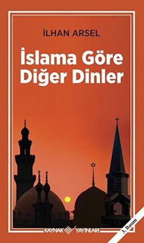 İslama Göre Diğer Dinler - 1