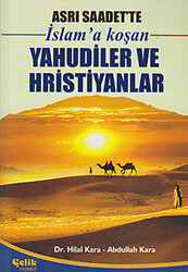 İslam’a Koşan Yahudiler ve Hristiyanlar - 1