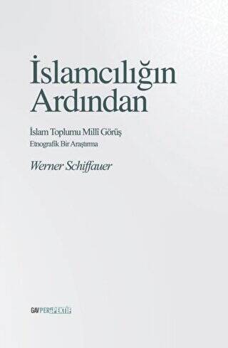 İslamcılığın Ardından - İslam Toplumu Milli Görüş - 1
