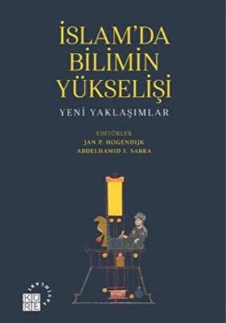İslam`da Bilimin Yükselişi - 1