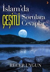 İslam’da Çeşitli Sorulara Çeşitli Cevaplar - 1