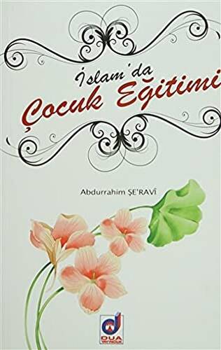 İslam`da Çocuk Eğitimi - 1