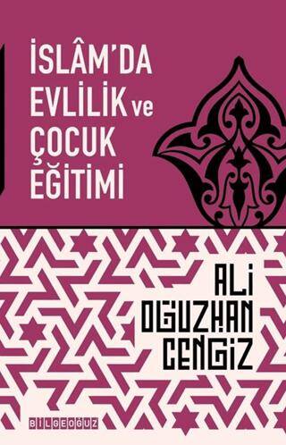İslam`da Evlilik ve Çocuk Eğitimi - 1